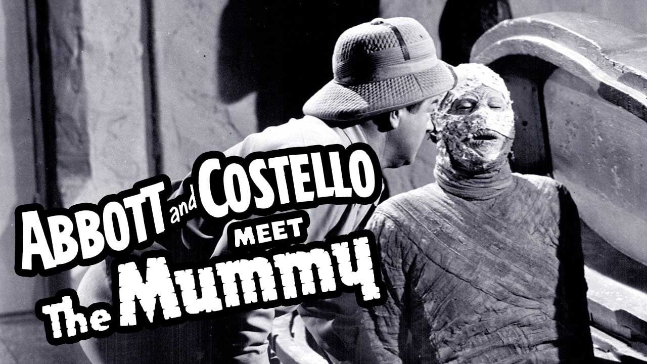 Abbott and Costello Meet the Mummy (1955)