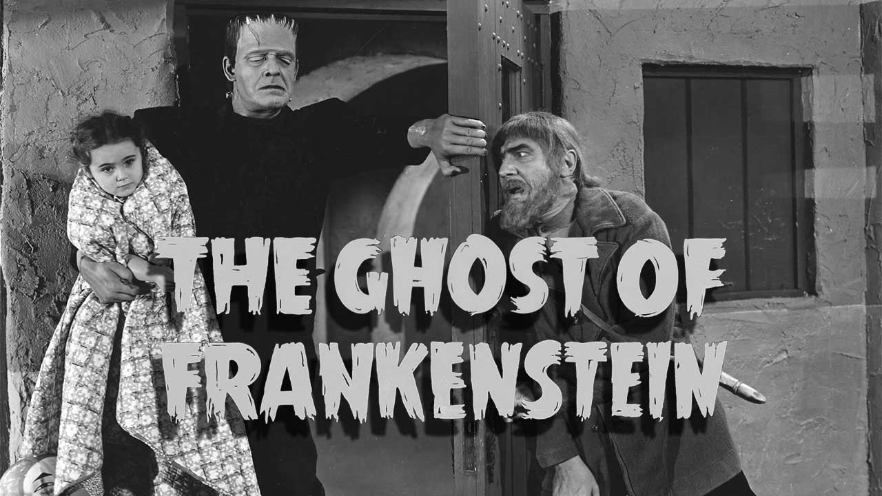 The Ghost of Frankenstein