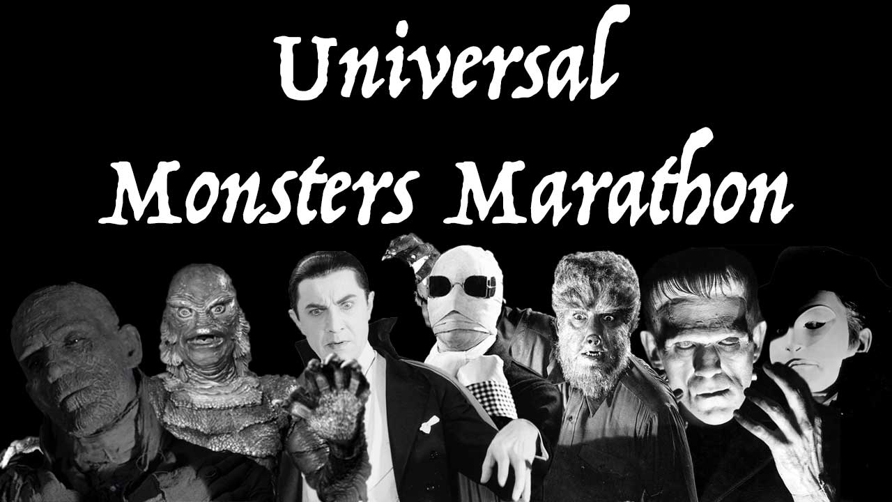 Universal Monsters Marathon
