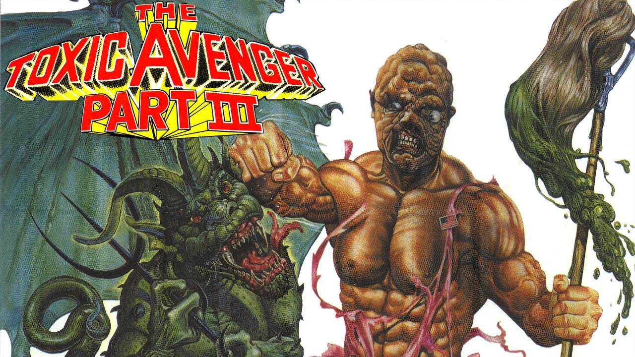 The Toxic Avenger Part III: The Last Temptation of Toxie