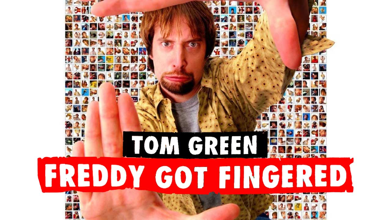 Freddy Got Fingered