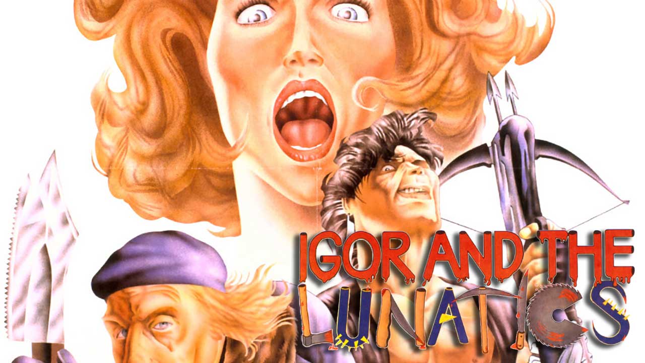 Igor and the Lunatics