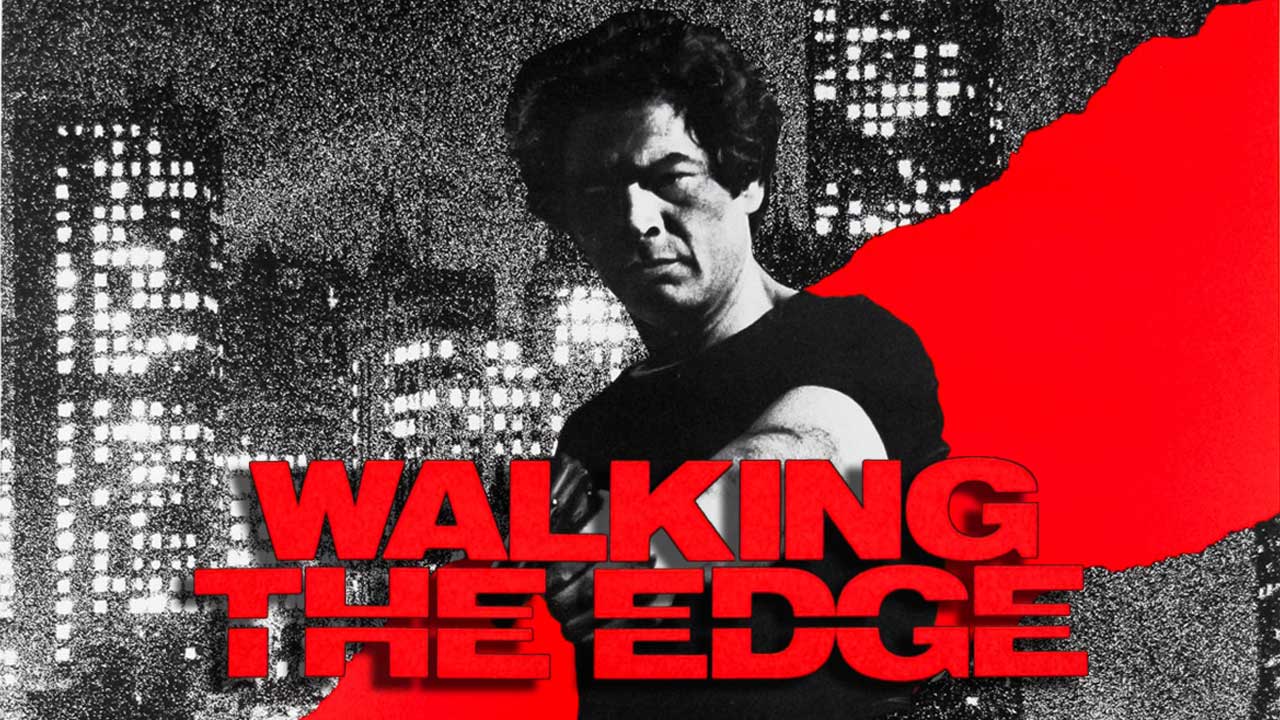 Walking the Edge
