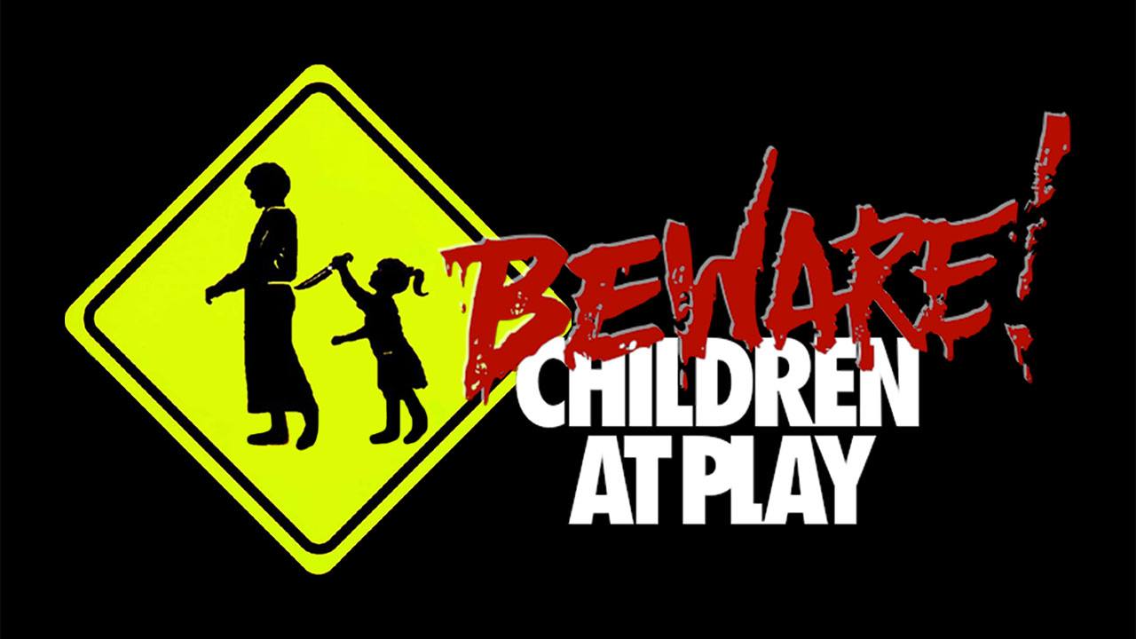 Beware: Children at Play