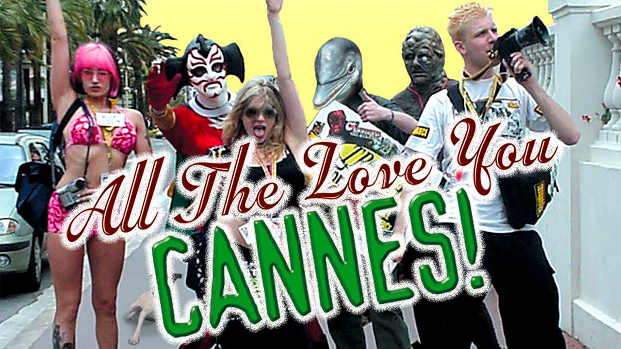 All The Love You Cannes!