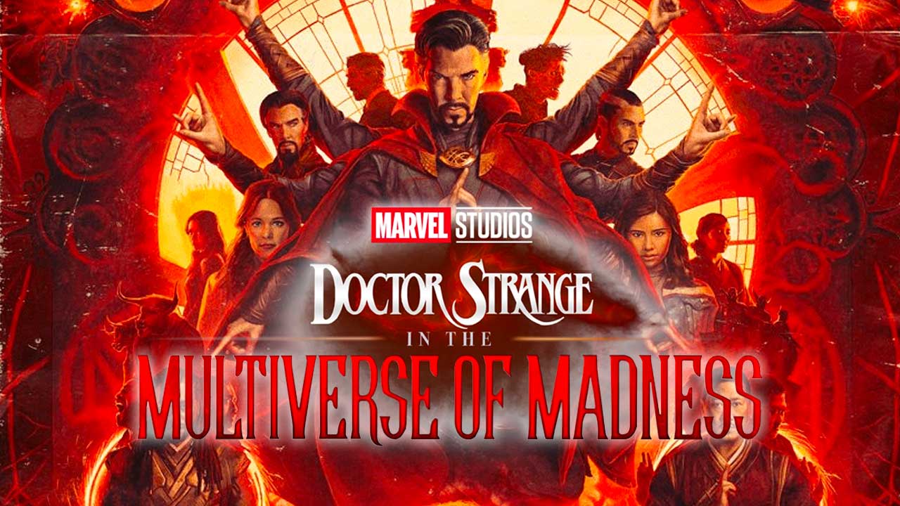 Doctor Strange in the Multiverse of Madness