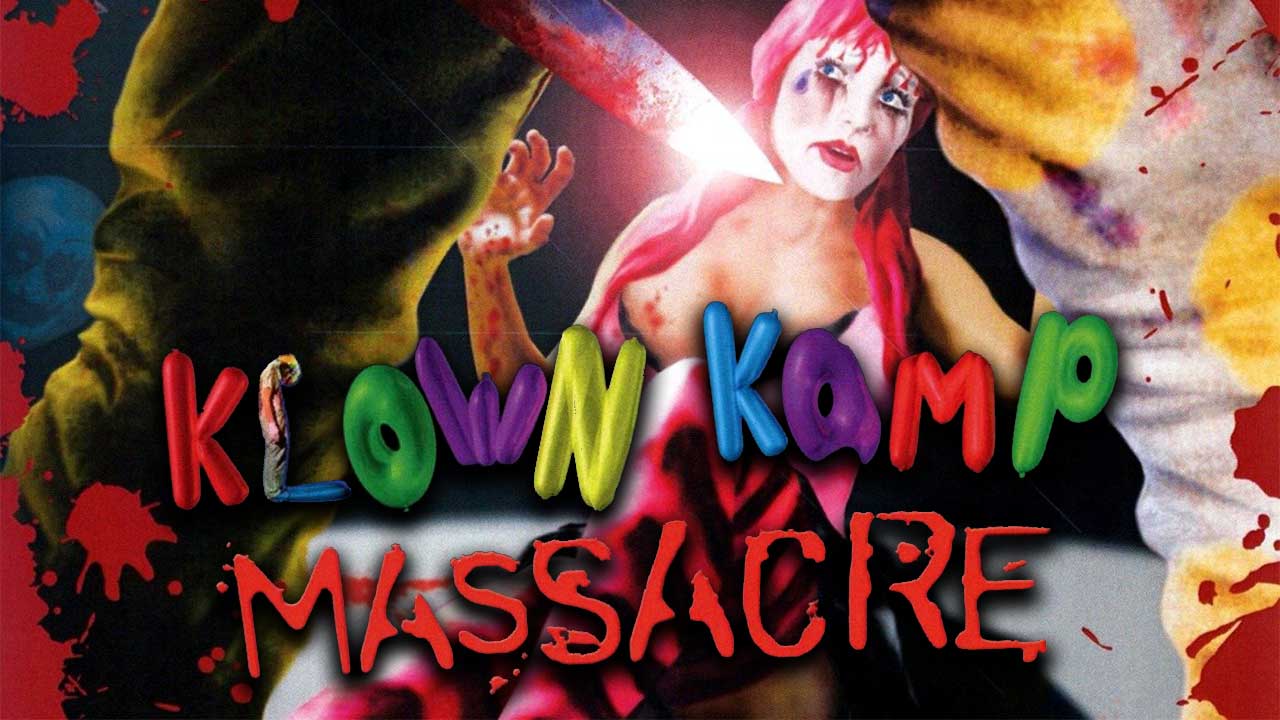 Klown Kamp Massacre