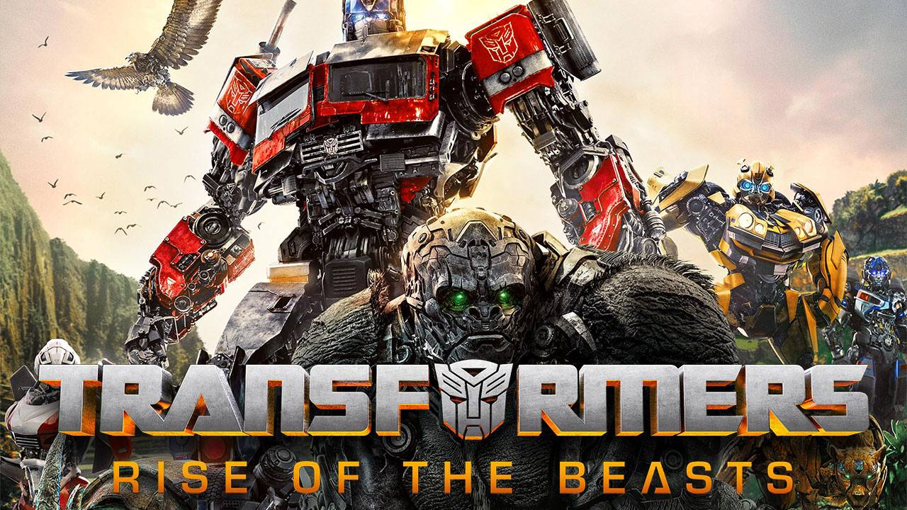 Transformers: Rise of the Beasts (2023)