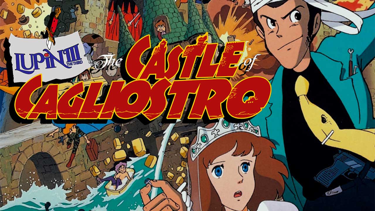 Lupin the Third: The Castle of Cagliostro (1979)